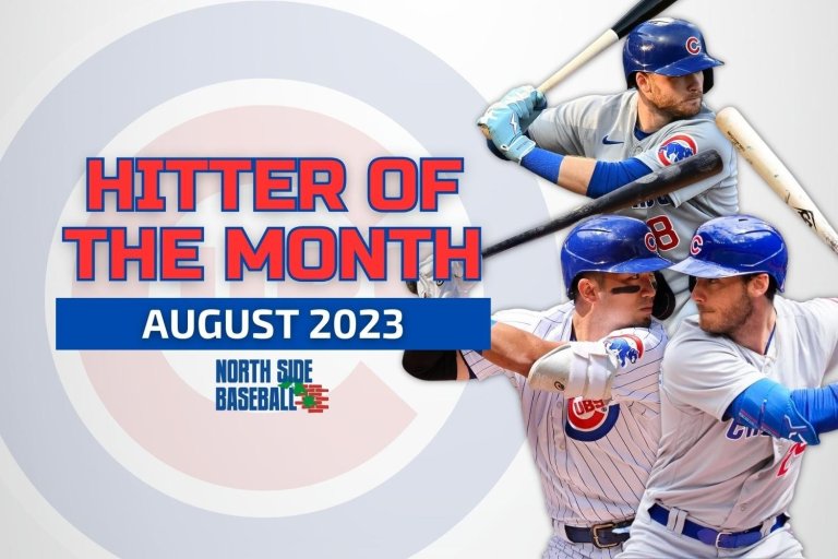 Cubs Hitter of the Month - August 2023