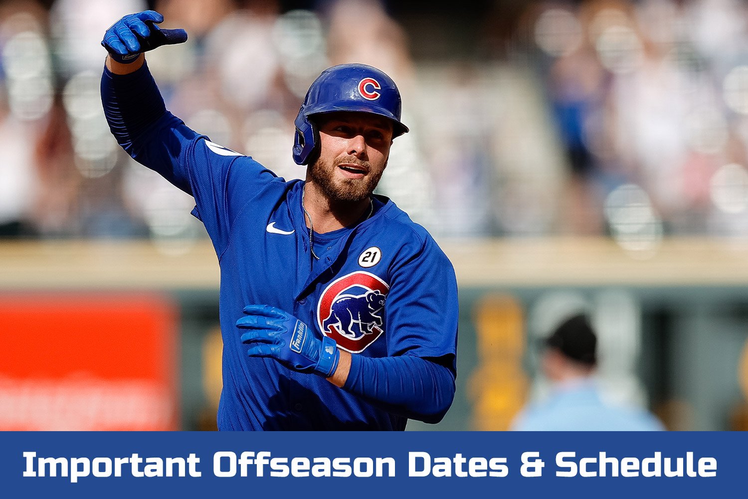 Chicago Cubs 2025 Offseason Guide Important Dates, Schedule